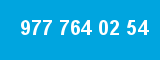 977 764 02 54